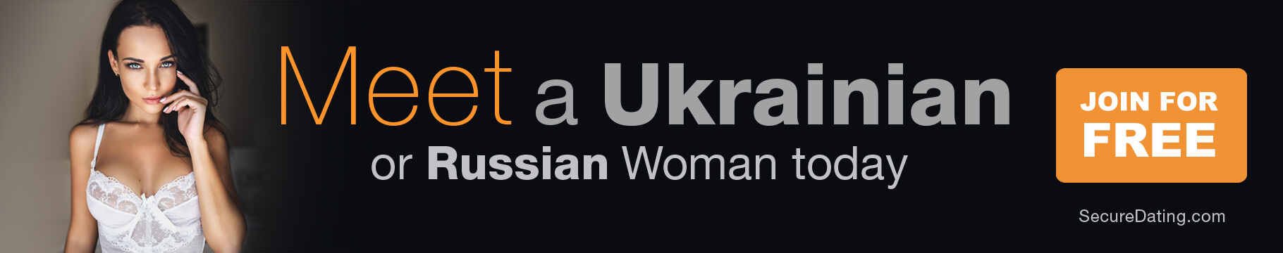 Meet a Ukrainian or Russian woman today